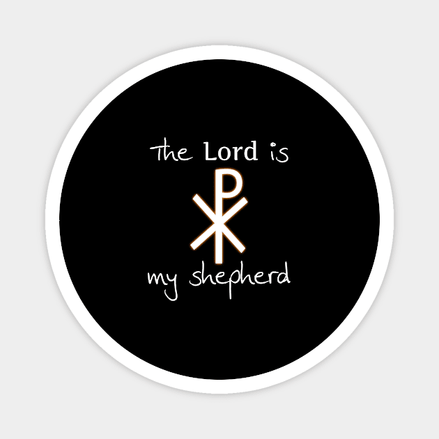 The Lord is my Shepherd Christogram (Chi Rho) Magnet by thefriendlyone